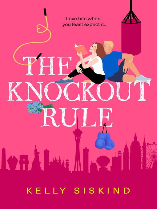 Title details for The Knockout Rule by Kelly Siskind - Wait list